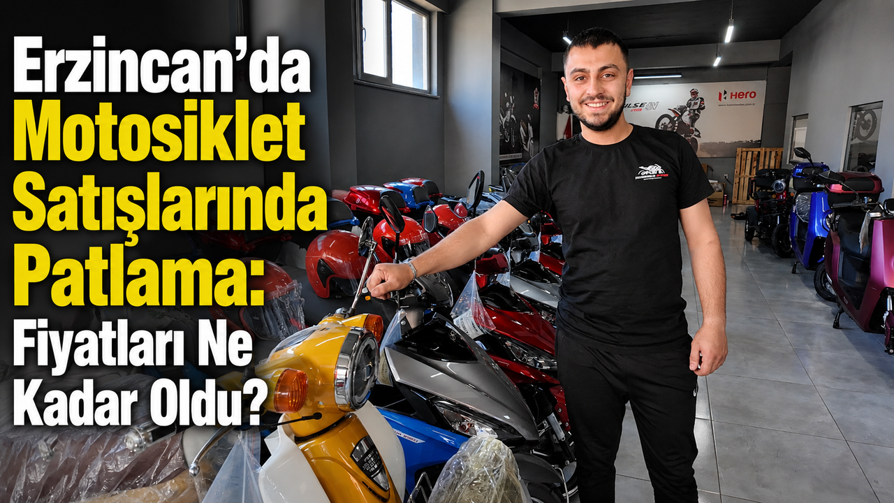 Erzincan’da Motosiklet Satışlarında Patlama: Fiyatları Ne Ka