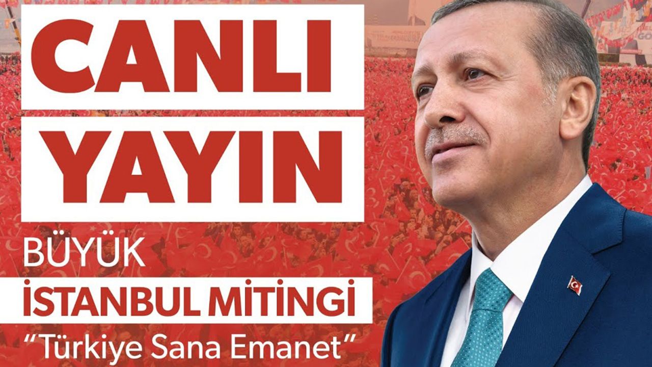 Canlı - Cumhurbaşkanı Recep Tayyip Erdoğan İstanbul'da