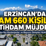 Erzincan’da 660 Kişilik İstihdam! Başvurular Başladı