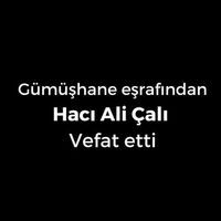 Hacı Ali Çalı vefat etti