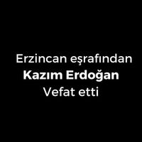 Kazım Erdoğan vefat etti