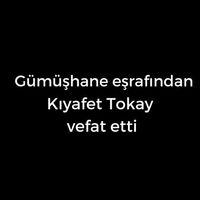 Kıyafet Tokay vefat etti