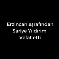 Sariye Yıldırım vefat etti