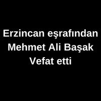 Mehmet Ali Başak vefat etti