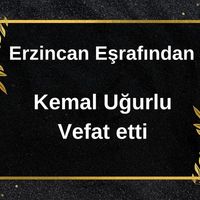 Kemal Uğurlu vefat etti