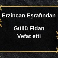 Güllü Fidan vefat etti