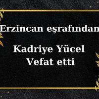 Kadriye Yücel vefat etti