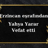 Yahya Yarar vefat etti