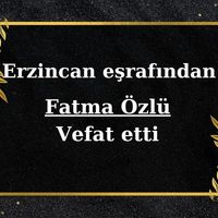 Fatma Özlü vefat etti