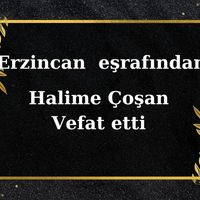 Halime Çoşan vefat etti