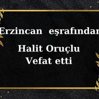 Halit Oruçlu vefat etti