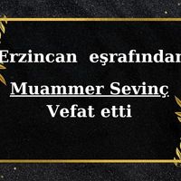 Muammer Sevinç vefat etti