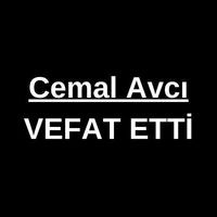 Cemal Avcı vefat etti