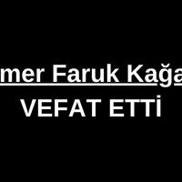 Ömer Faruk Kağan vefat etti