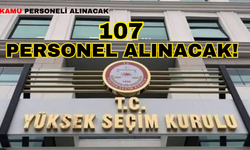 Yüksek Seçim Kurulu Başkanlığı’na çok sayıda personel alımı yapılacak: İşte aranan şartlar ve son tarih