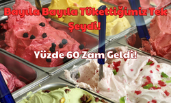 Bayıla Bayıla Tükettiğimiz Tek Şeydi: Yüzde 60 Zam Geldi!