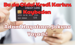 Bu da Oldu: Kredi Kartını Kaybeden Adam Hayatının Şokunu Yaşadı!