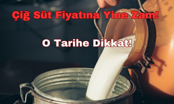 Erzincan'da Çiğ Süt Fiyatına Yine Zam: O Tarihe Dikkat!