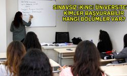 Sınavsız İkinci Üniversiteye kimler başvurabilir?