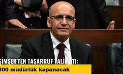 Tasarruf tedbirleri kapsamında 300 müdürlük kapanacak