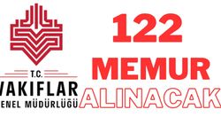 Vakıflara 122 sözleşmeli personel alınacak