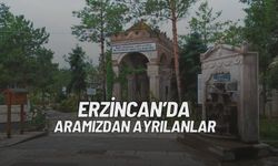 Erzincan’da Bugün Aramızdan Ayrılanlar (1 Ekim)