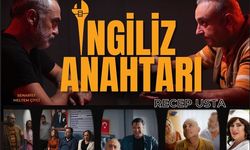 İngiliz Anahtarı 'Recep Usta' Filmi Cuma Günü Vizyona Giriyor