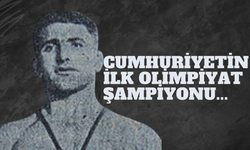 TARİHTE BUGÜN: Erzincan'dan Olimpiyat Zaferine...