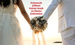Erzincan'da evlenecek çiftler; faizsiz kredinin ardından bu markalarda indirim var
