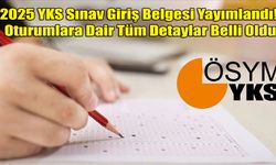 Üniversite sınavına girecekler YKS giriş belgesi yayınlandı