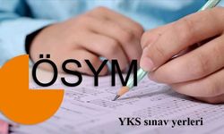 2025 YKS sınav yerleri belli oldu! Peki ne zaman açıklanacak