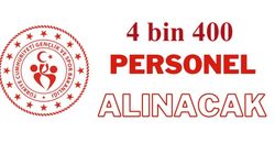 4 bin 400 personel alınacak. Başvurular başladı