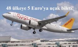 48 ülkeye 5 Euro'ya uçak bileti!