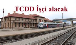 TCDD sürekli işçi alacak. İşte müracaat yerleri ve koşulları