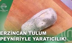 MasterChef Türkiye’de Erzincan Tulum Peynirli Yaratıcılık Görevi!