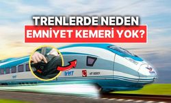 Trenlerde emniyet kemeri neden yok?