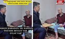 Başkan Kabadayı’dan yürekten söz: “Bu amcaya canım feda”