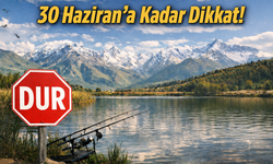 Erzincan'da  30 Haziran’a kadar dikkat!