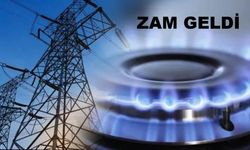 Elektrik ve Doğalgaza dev zam geldi