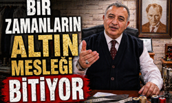 Erzincan’da bir zamanların altın mesleği bitiyor