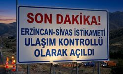 SON DAKİKA! Erzincan-Sivas İstikameti Ulaşım Kontrollü Olarak Açıldı