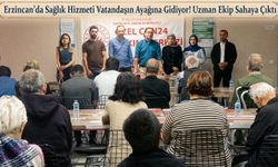 Erzincan’da Sağlık Hizmeti Vatandaşın Ayağına Gidiyor! Uzman Ekip Sahaya Çıktı