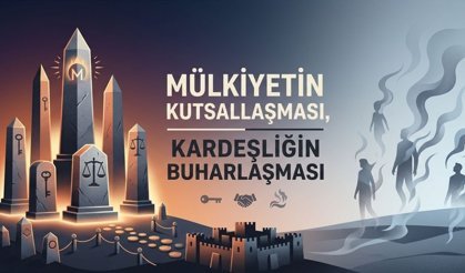Eşyaya Tapınırken İnsanı Kaybetmek: Modern Çağın Krizi