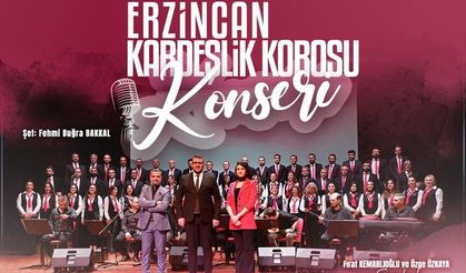 Erzincan'da Kardeşlik Korosu bu sene de sahne alıyor