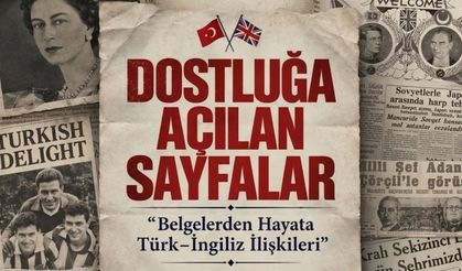 175 Yıl Sonra Bir İlk: Türk–İngiliz İlişkilerinin Hafızası Londra’da Canlanıyor!