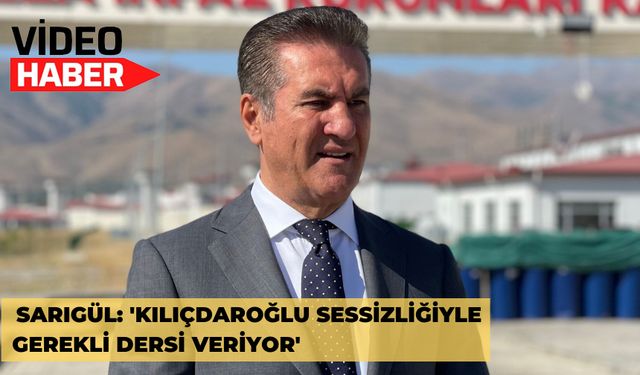 Sarıgül: 'Kılıçdaroğlu, sessizliğiyle gerekli dersi veriyor'