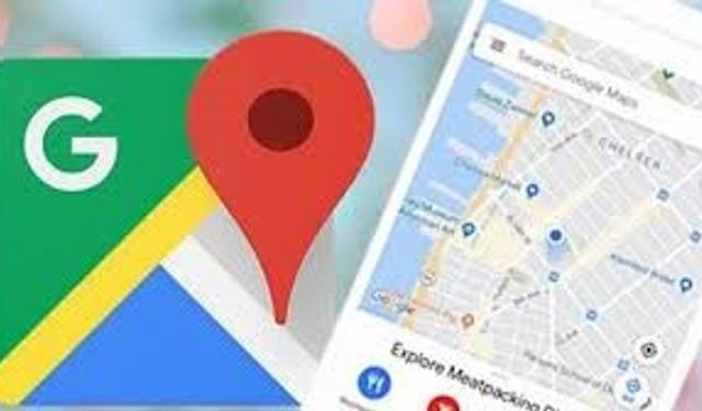 Google Maps nedir? Nasıl kullanılır?