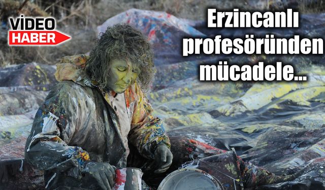 Erzincanlı profesörün doğayla mücadelesi