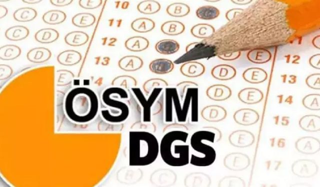 DGS üniversite kayıtları ne zaman yapılacak?