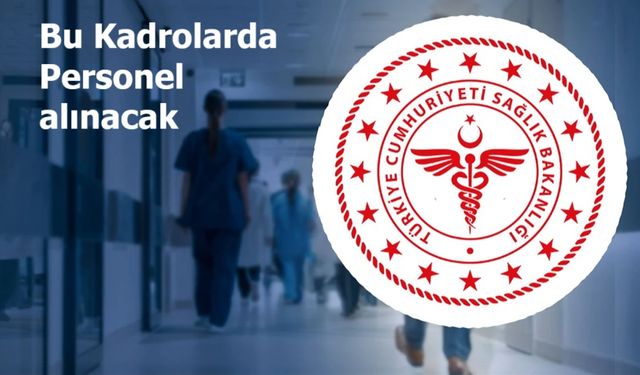Sağlık Bakanlığı 19 bin personel alım müracaatları başlıyor